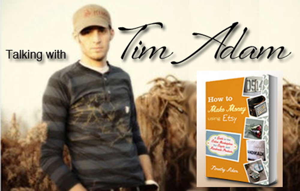 Talking with Tim Adam